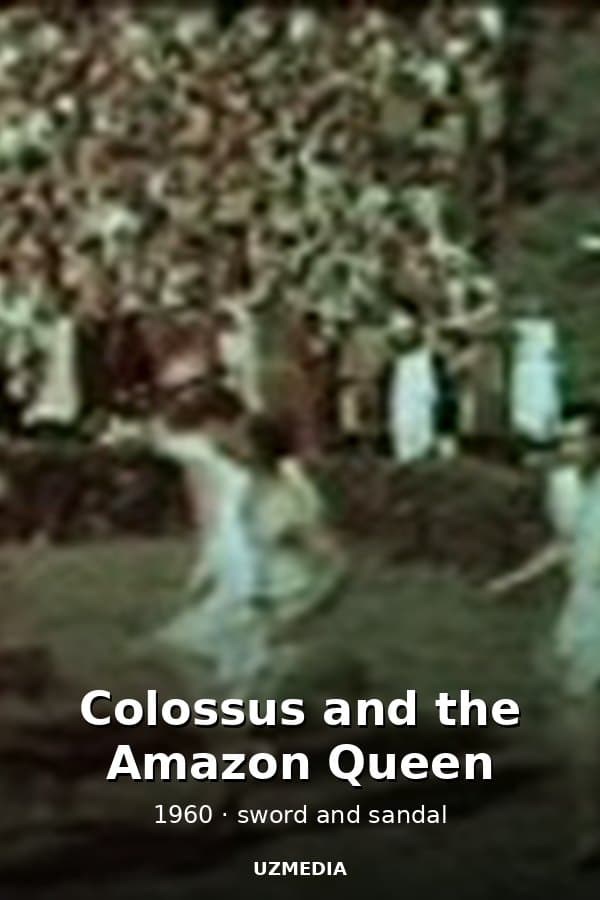 Colossus and the Amazon Queen — Movie 1960