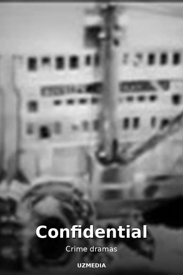 Confidential — Movie 