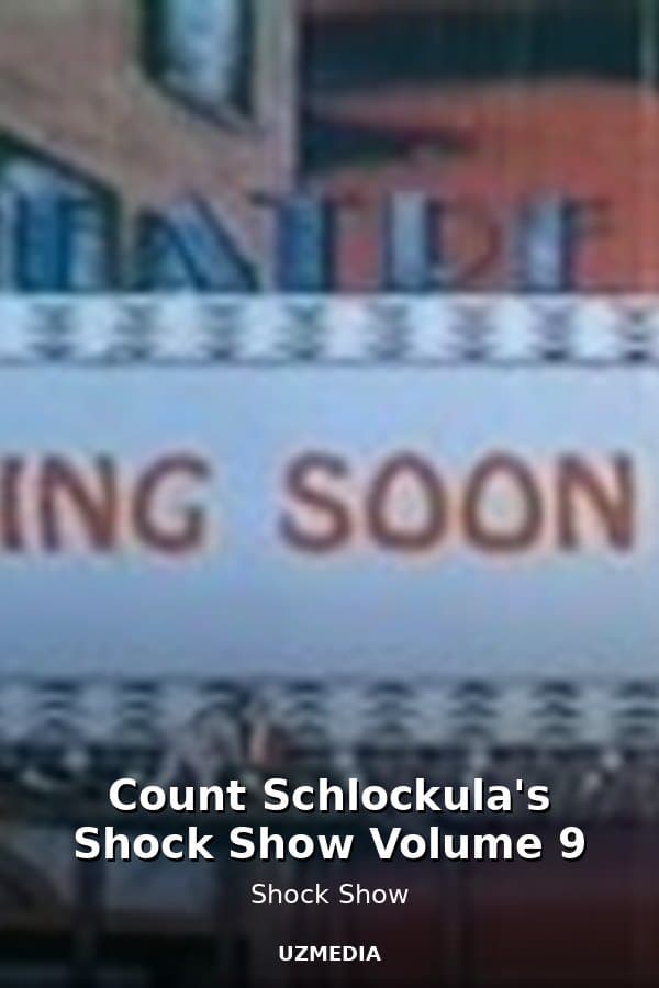 Count Schlockula's Shock Show Volume 9 — Kino 