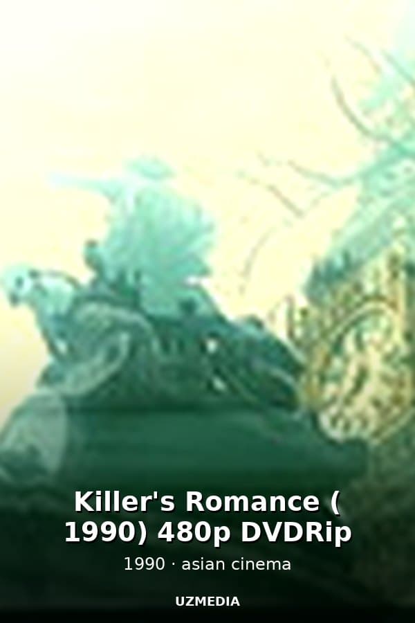 Killer's Romance ( 1990) 480p DVDRip — Kino 1990