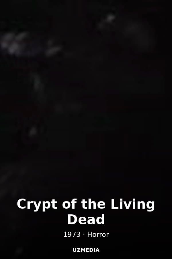 Crypt of the Living Dead — Movie 1973
