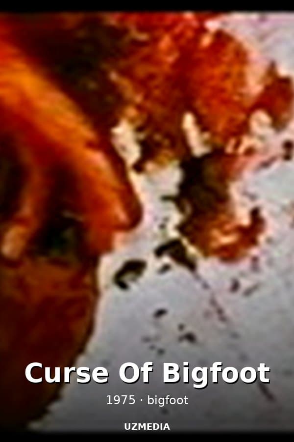 Curse Of Bigfoot — Kino 1975