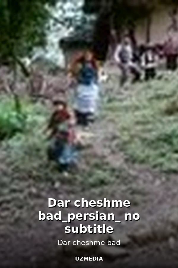 Dar cheshme bad_persian_ no subtitle — Kino 