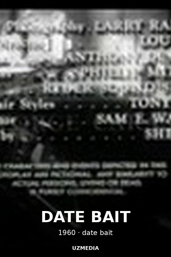 DATE BAIT — Movie 1960