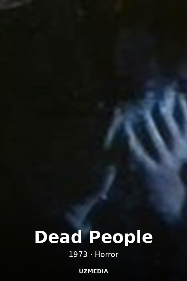 Dead People — Kino 1973