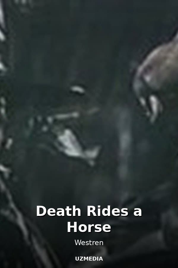 Death Rides a Horse — Kino 