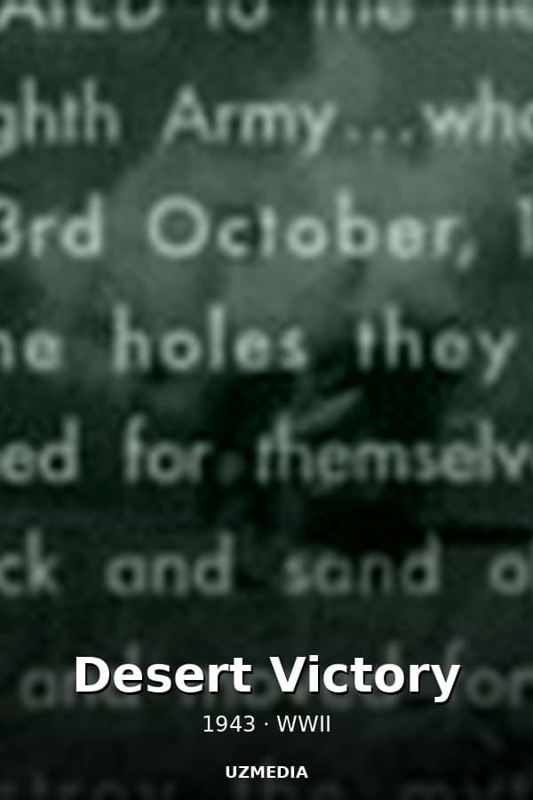 Desert Victory — Movie 1943