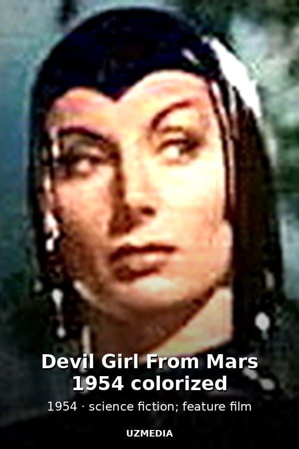 Devil Girl From Mars 1954 colorized — Movie 1954