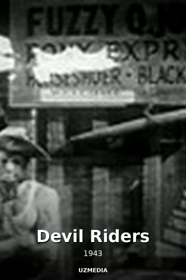 Devil Riders — Kino 1943