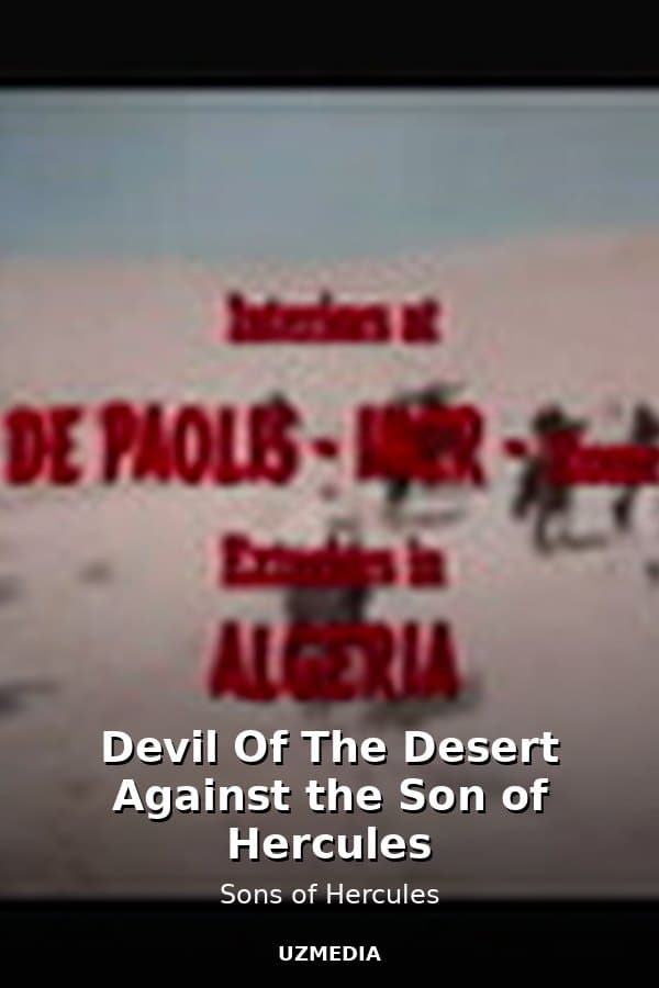 Devil Of The Desert Against the Son of Hercules — Movie 