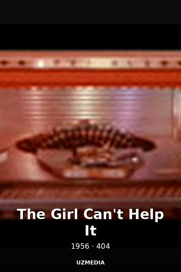 The Girl Can't Help It — Kino 1956