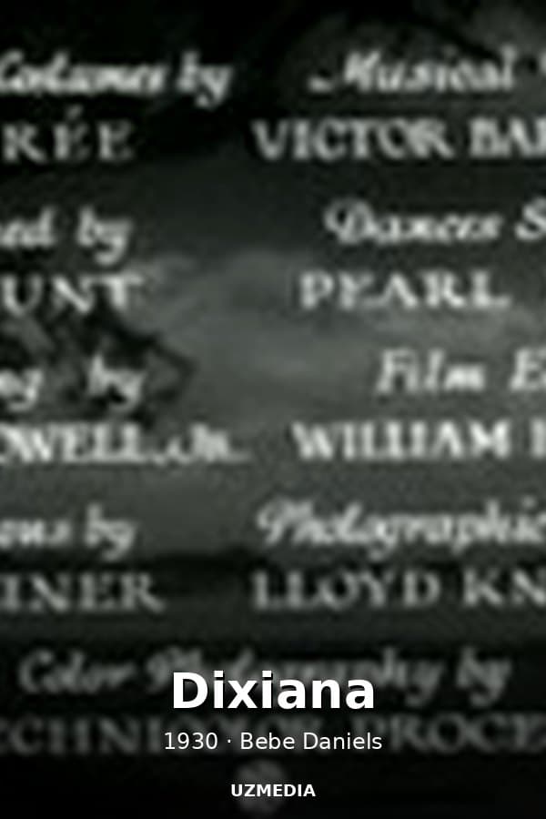 Dixiana — Movie 1930