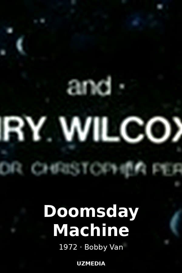 Doomsday Machine — Movie 1972