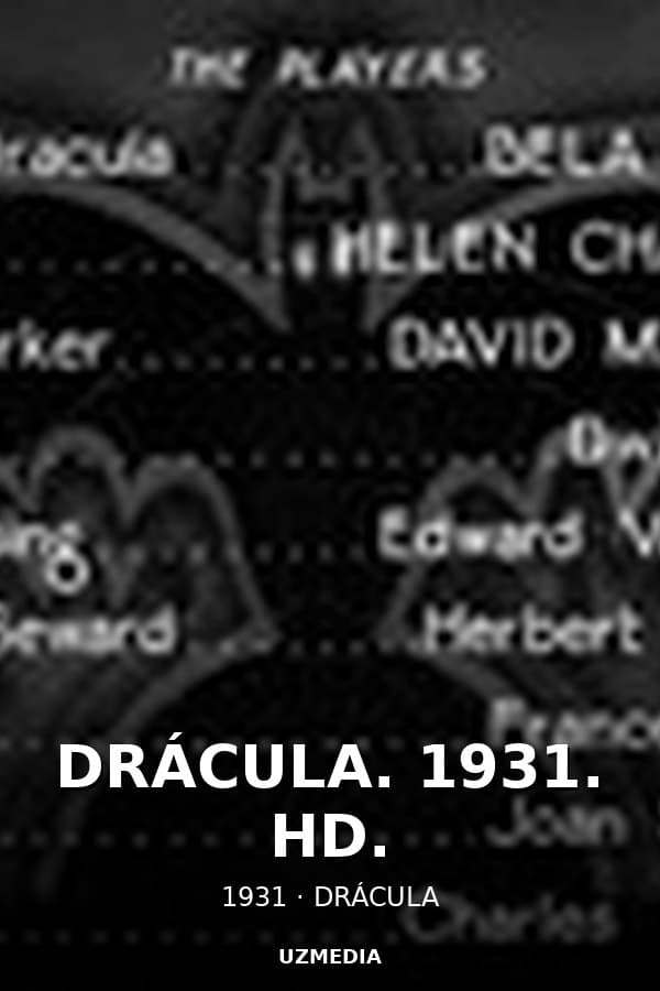 DRÁCULA. 1931. HD. — Movie 1931