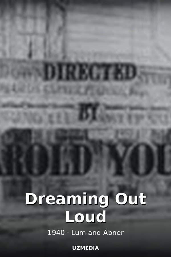 Dreaming Out Loud — Kino 1940