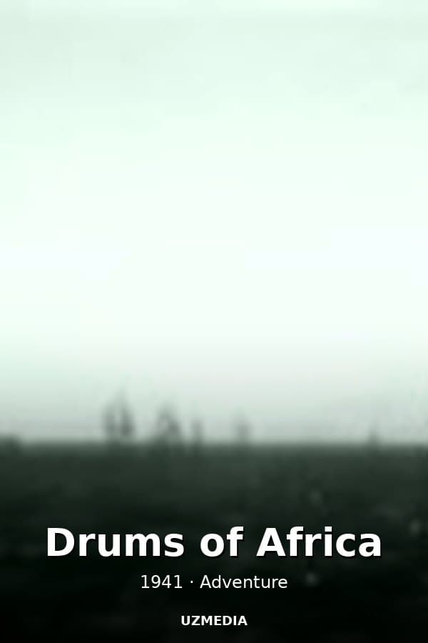 Drums of Africa — Kino 1941