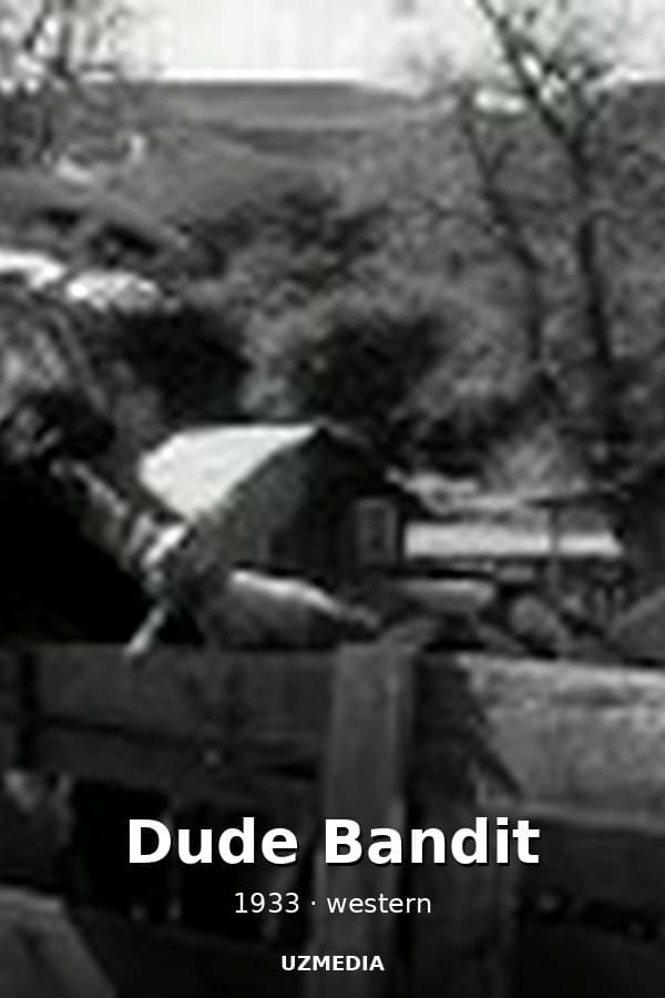 Dude Bandit — Kino 1933