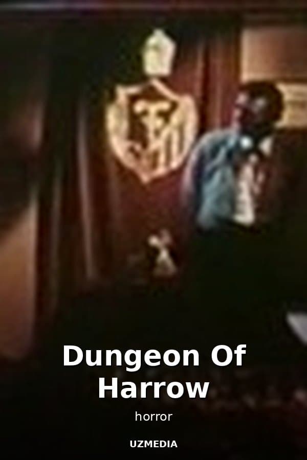 Dungeon Of Harrow — Kino 