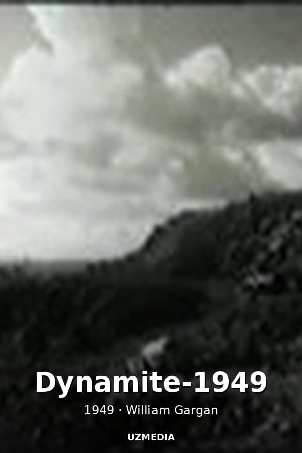 Dynamite-1949 — Kino 1949
