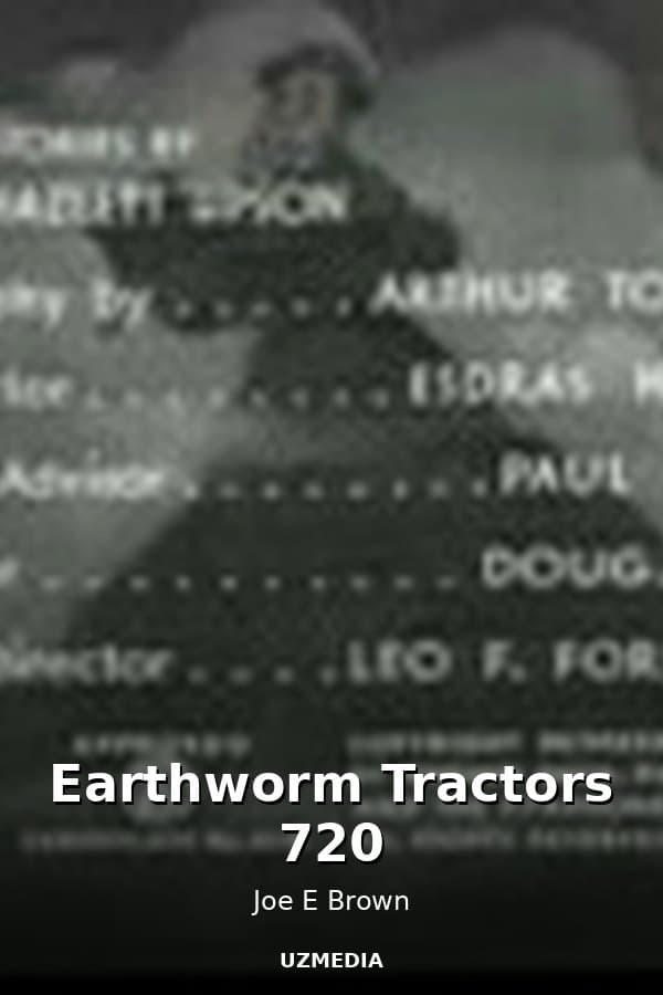 Earthworm Tractors 720 — Kino 