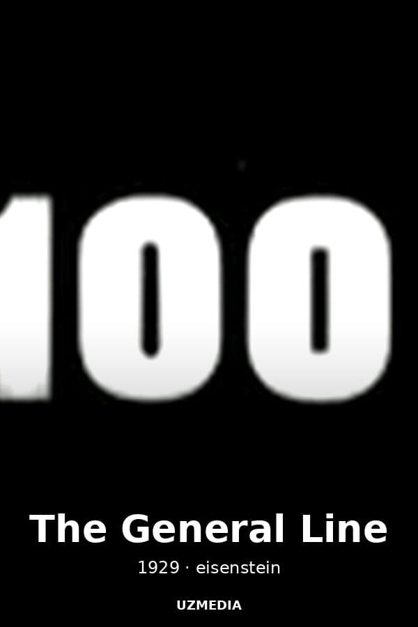 The General Line — Фильм 1929
