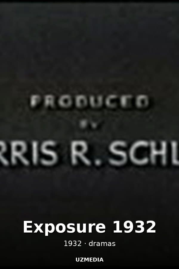 Exposure 1932 — Kino 1932