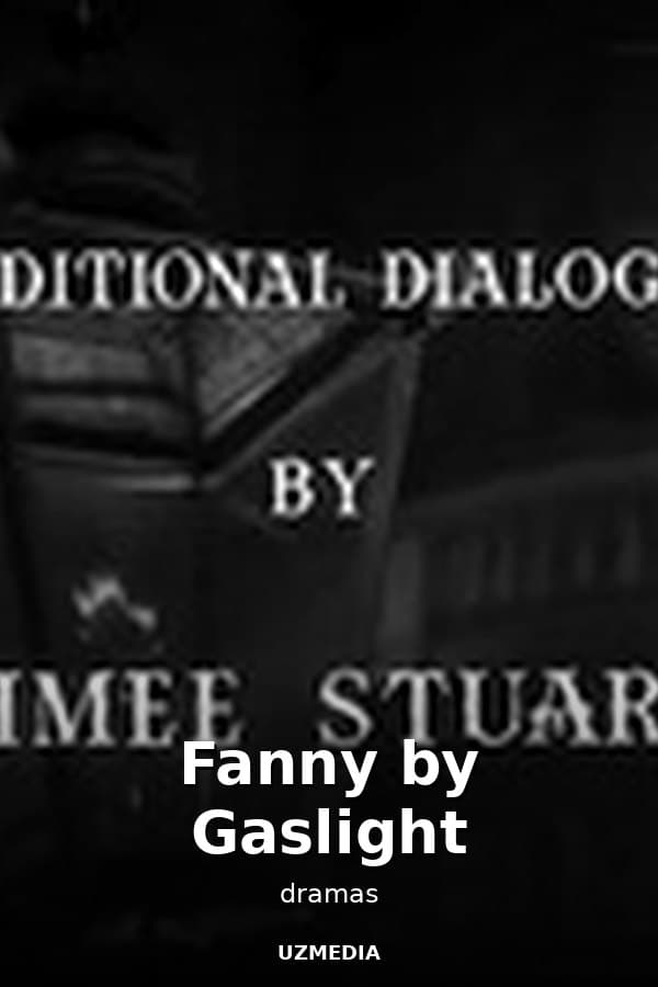 Fanny by Gaslight — Movie 