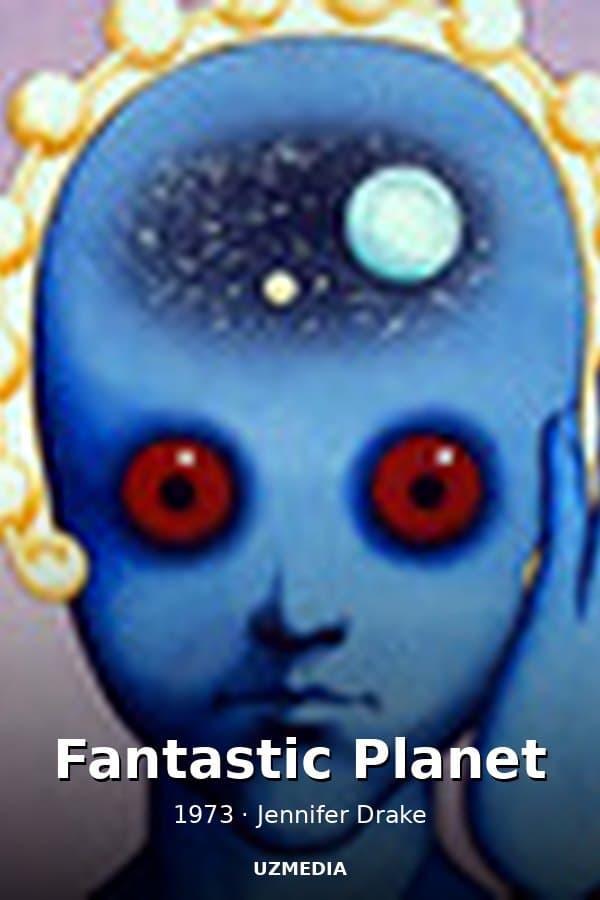 Fantastic Planet — Kino 1973