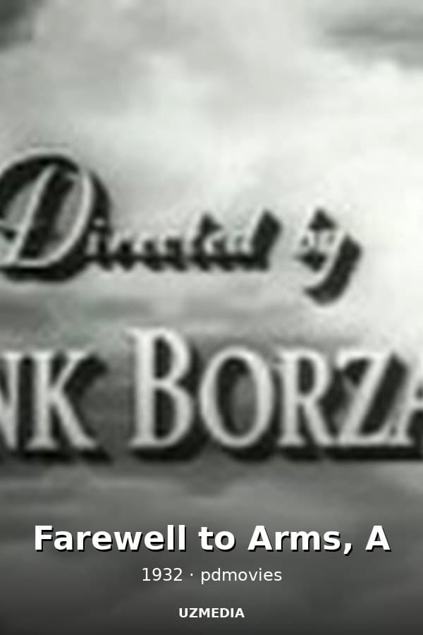 Farewell to Arms, A — Movie 1932