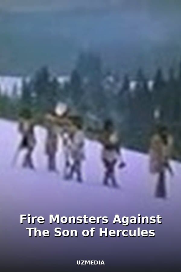 Fire Monsters Against The Son of Hercules — Kino 