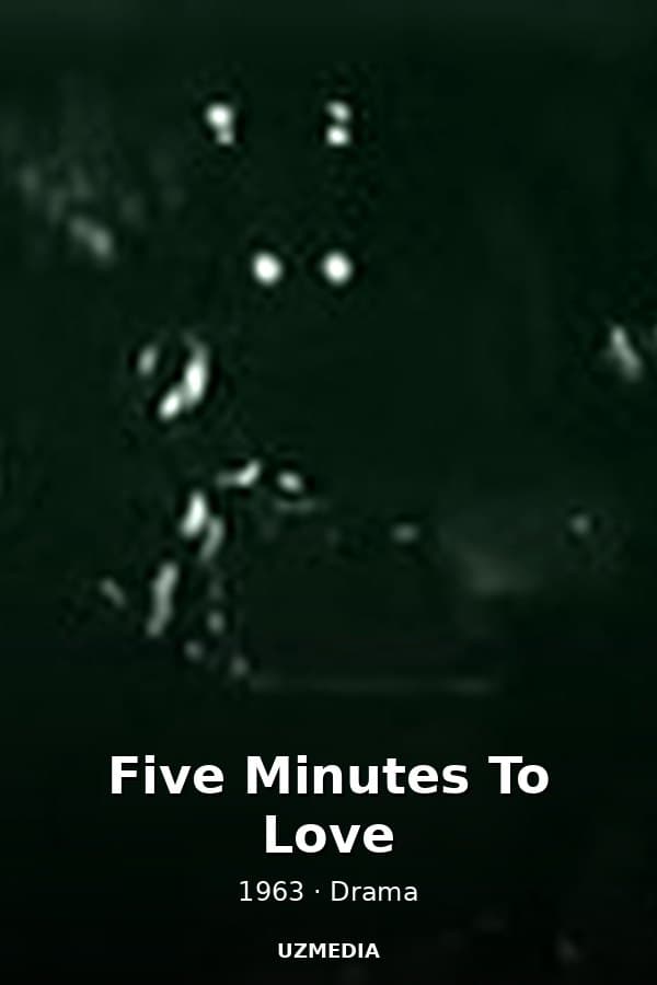 Five Minutes To Love — Kino 1963