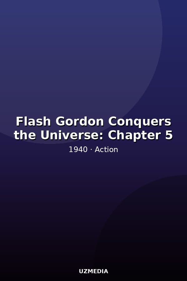 Flash Gordon Conquers the Universe: Chapter 5 — Kino 1940