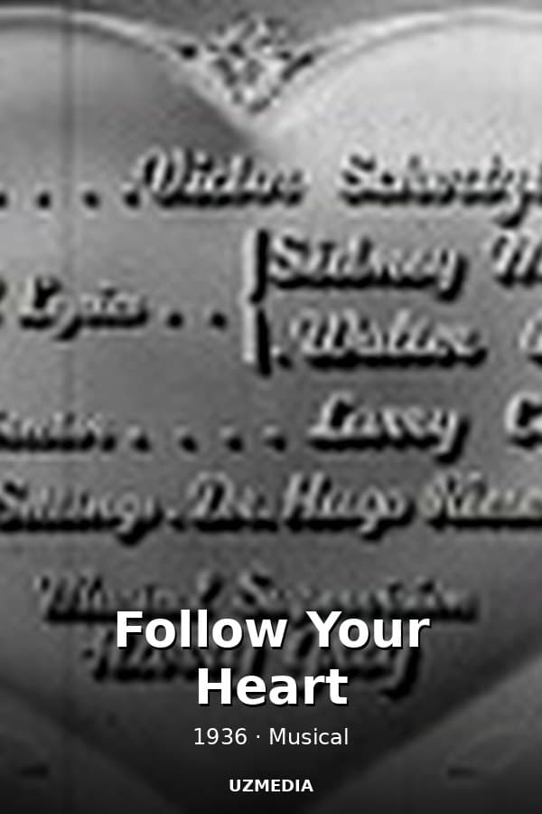 Follow Your Heart — Kino 1936