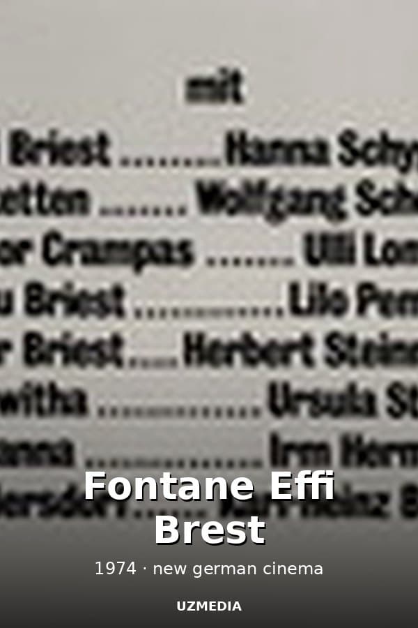 Fontane Effi Brest — Movie 1974