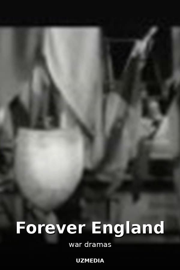 Forever England — Movie 