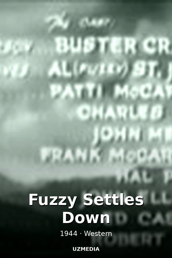 Fuzzy Settles Down — Movie 1944