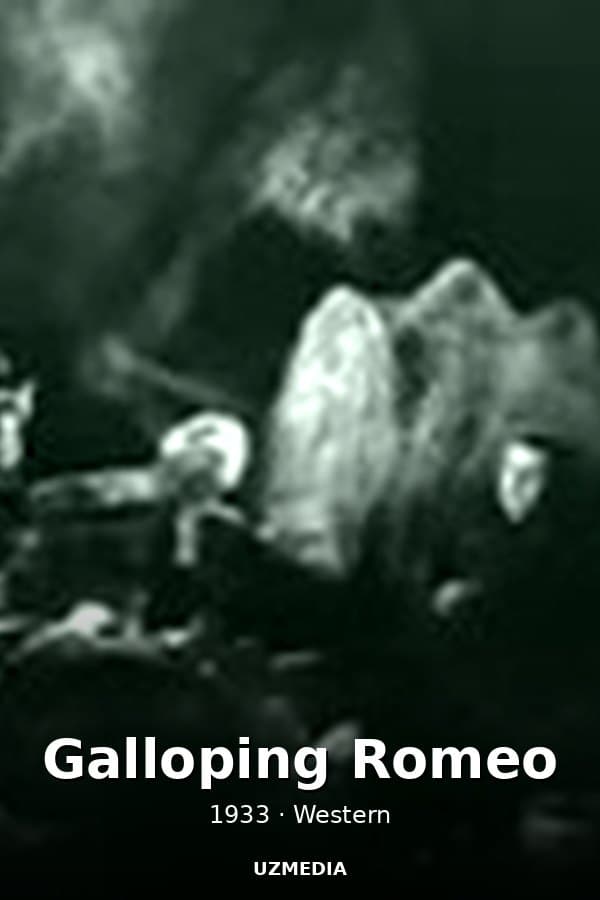 Galloping Romeo — Kino 1933