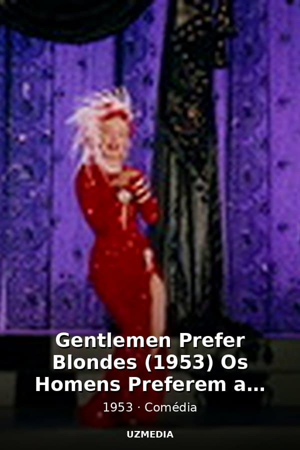 Gentlemen Prefer Blondes (1953) Os Homens Preferem as Loiras — Kino 1953