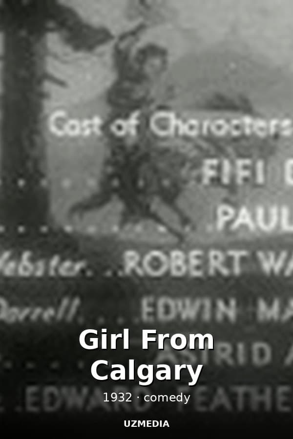 Girl From Calgary — Kino 1932