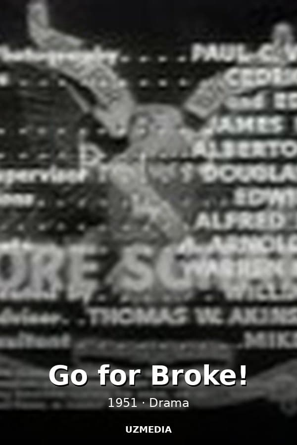 Go for Broke! — Kino 1951
