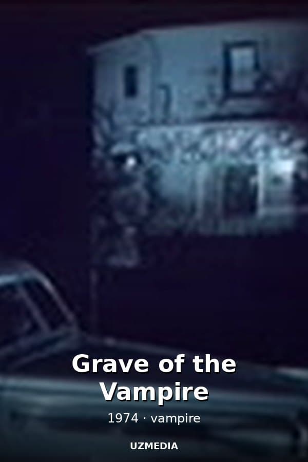 Grave of the Vampire — Movie 1974