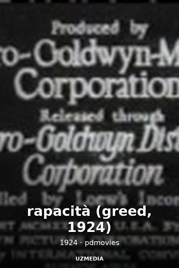 rapacità (greed, 1924) — Kino 1924