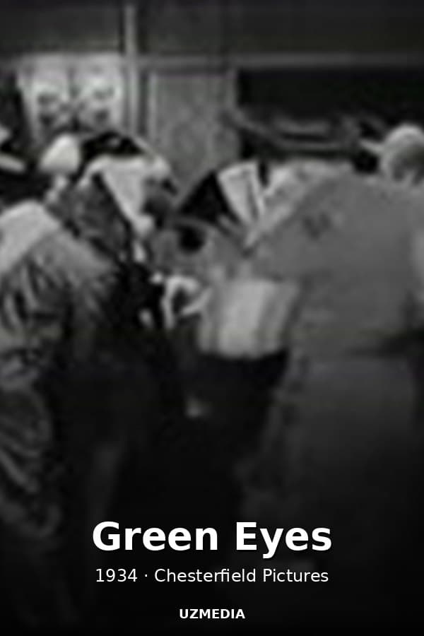 Green Eyes — Kino 1934