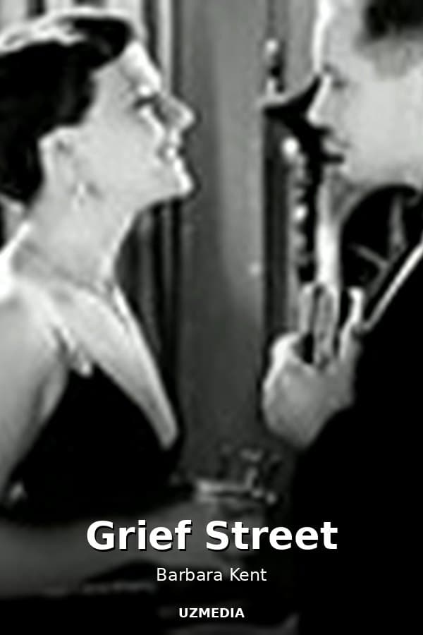 Grief Street — Movie 