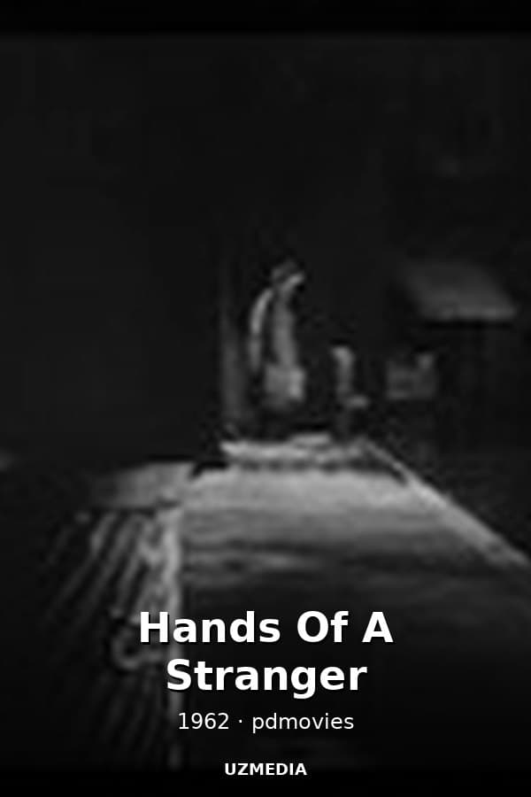 Hands Of A Stranger — Kino 1962