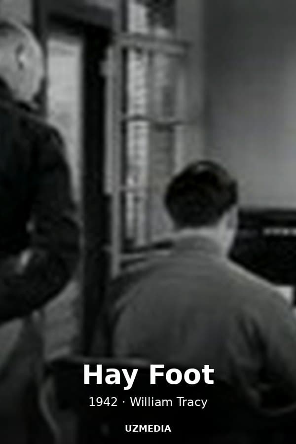 Hay Foot — Movie 1942