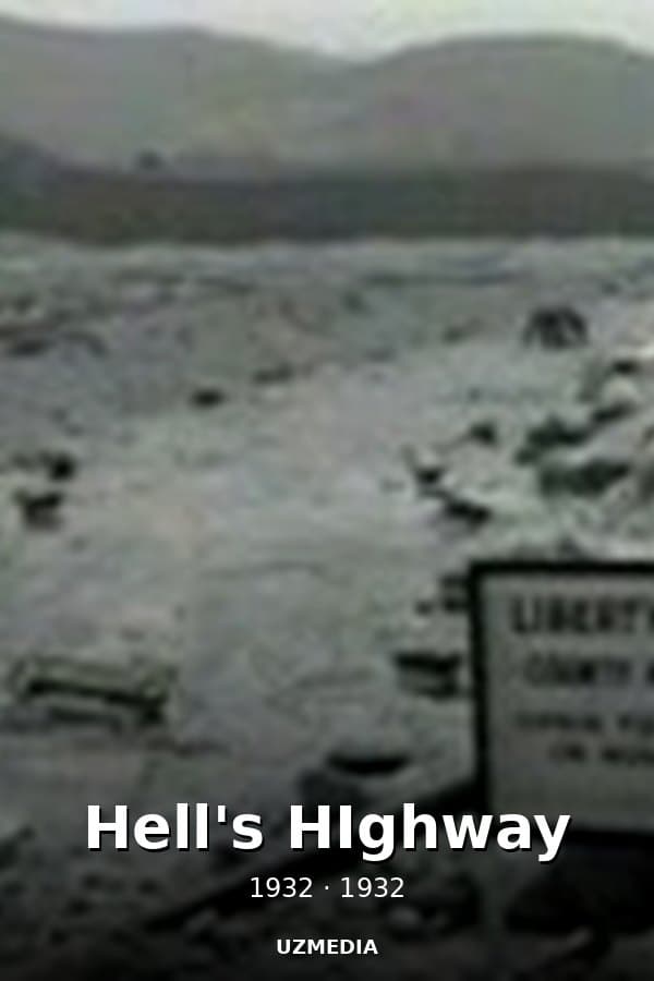Hell's HIghway — Kino 1932