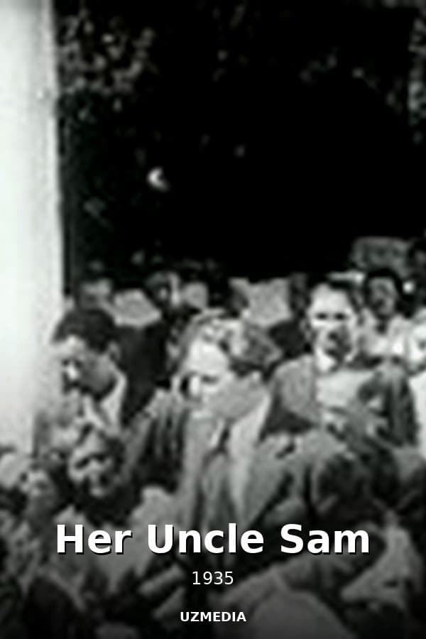 Her Uncle Sam — Фильм 1935