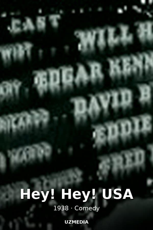 Hey! Hey! USA — Movie 1938