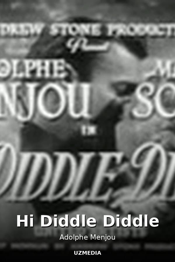 Hi Diddle Diddle — Kino 